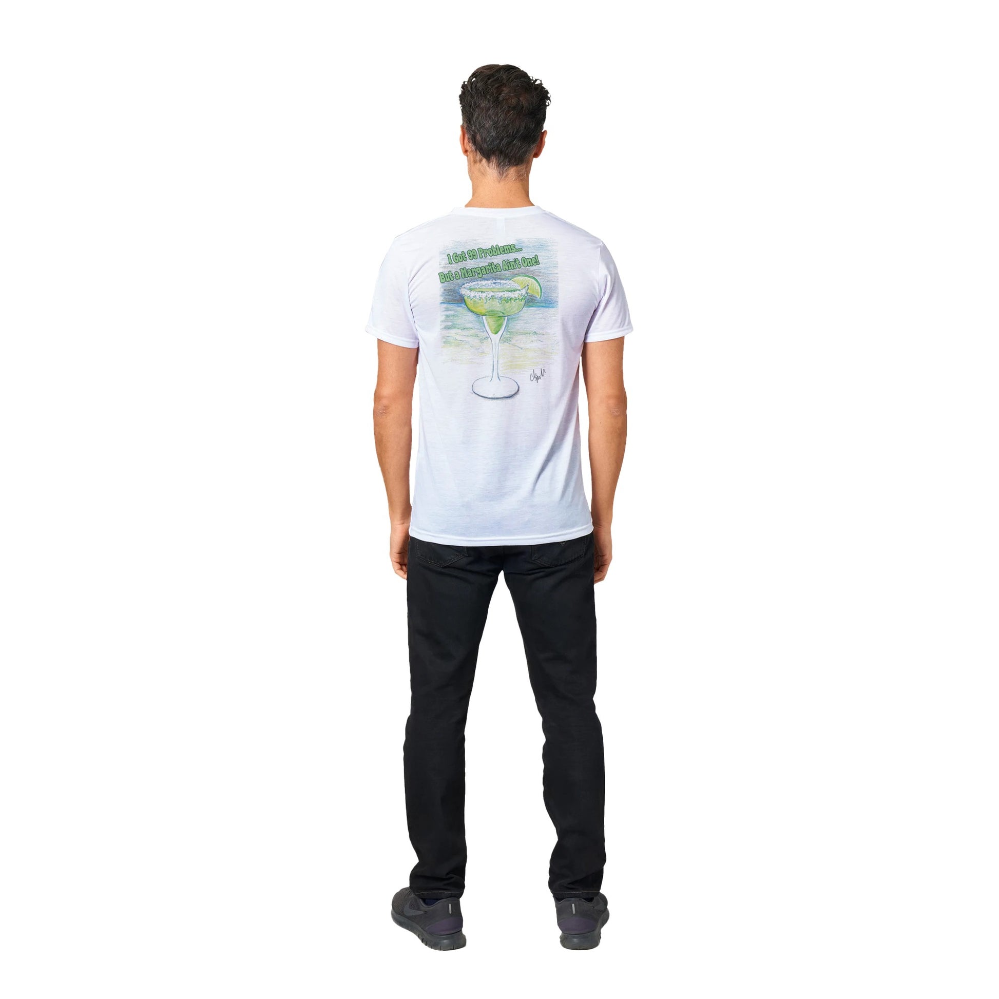 White Performance Unisex Crewneck t-shirt with original artwork and motto I Got 99 Problems But a Margarita Aint One on back and Whatya Say logo on front from WhatYa Say Apparel a rear view of short dark-haired male model.