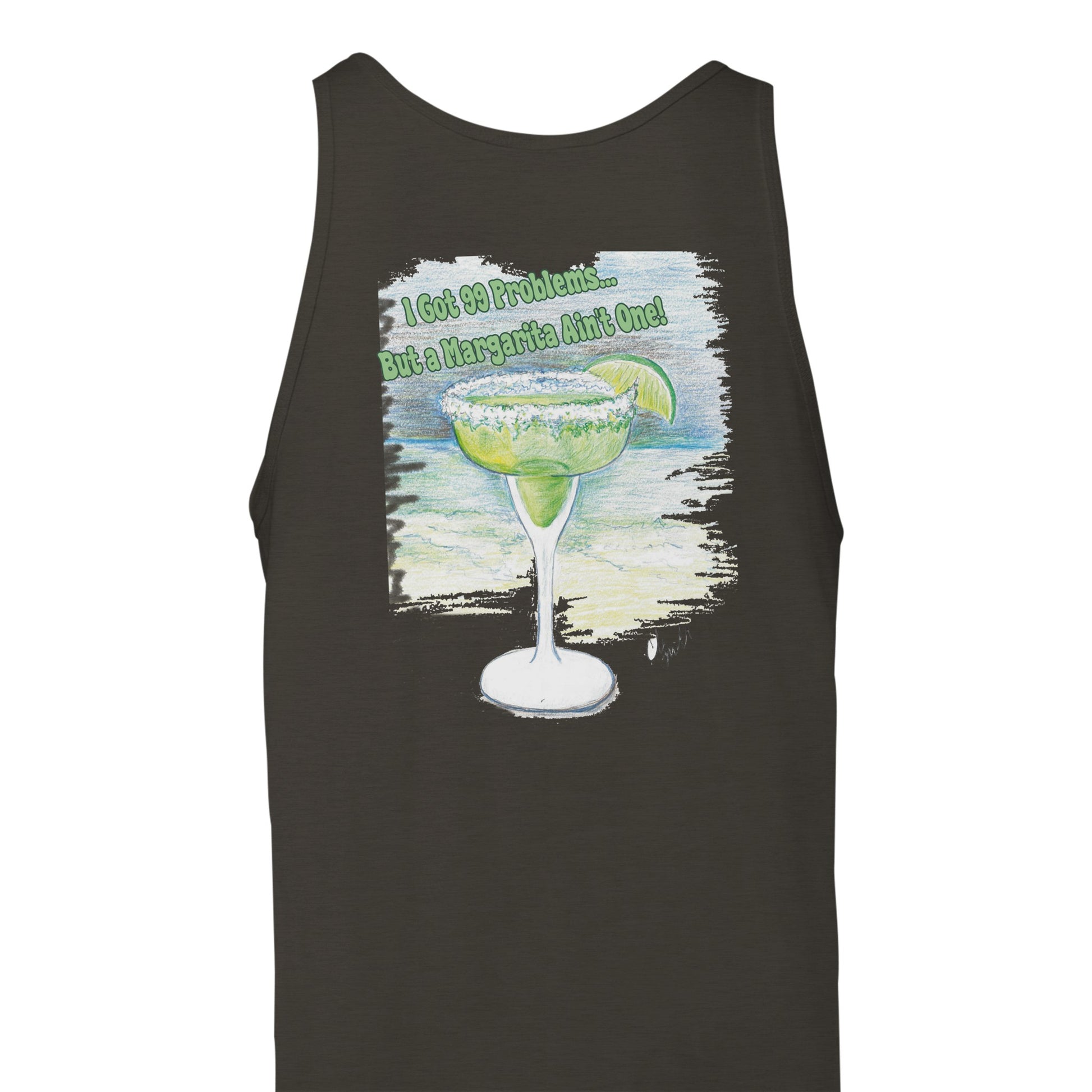 A triblend black heather Premium Unisex Tank Top with original artwork and motto I Got 99 Problems But a Margarita Ain't One on back and WhatYa Say logo on front from combed and ring-spun cotton back view.