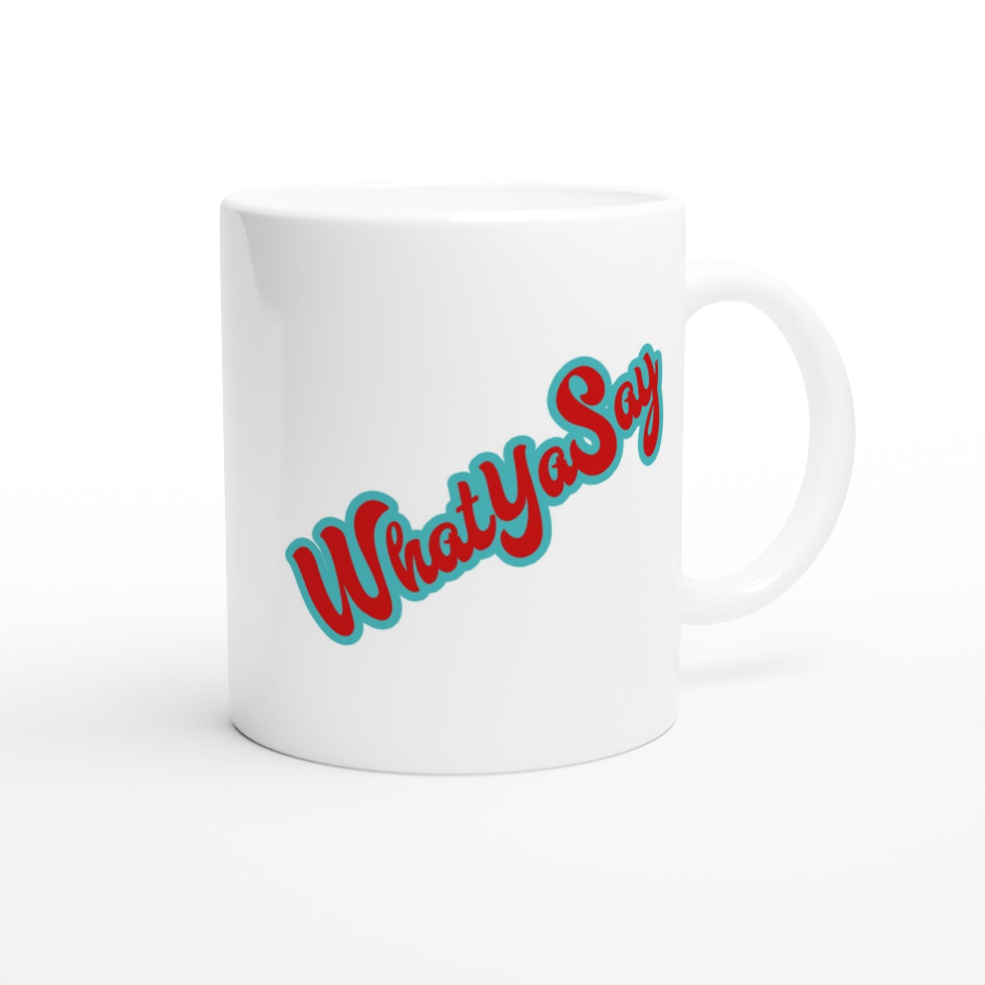 A white pesonalized ceramic 11oz mug with personalized original motto [Your Name Don’t Judge Me Till You’ve Drank From My Margarita on front and WhatYa Say logo on back dishwasher and microwave safe from WhatYa Say Apparel rear view.