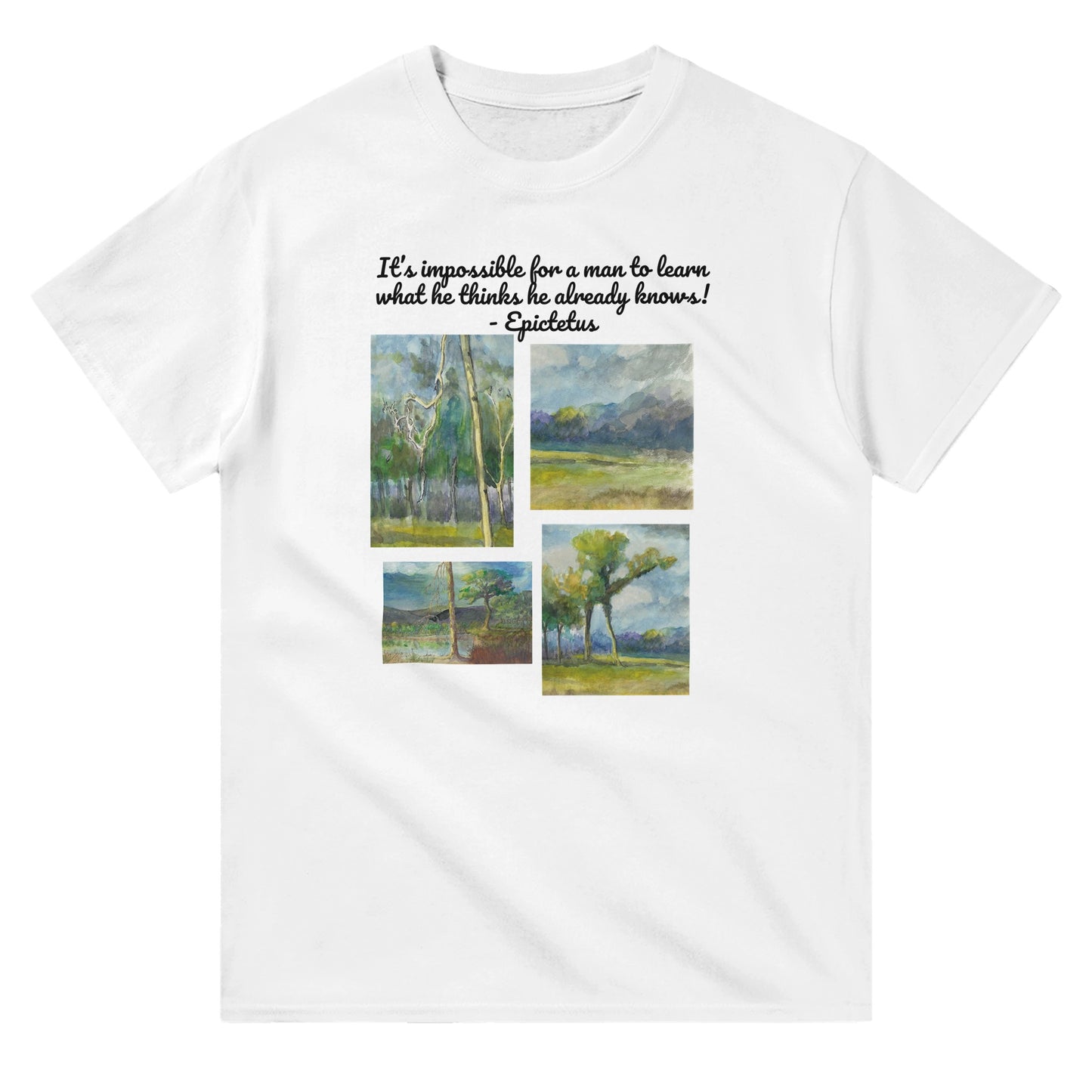 A white heavyweight Unisex Crewneck cotton t-shirt with original artwork It’s impossible for a man to learn what he thinks he already knows! on the front from WhatYa Say Apparel lying flat.