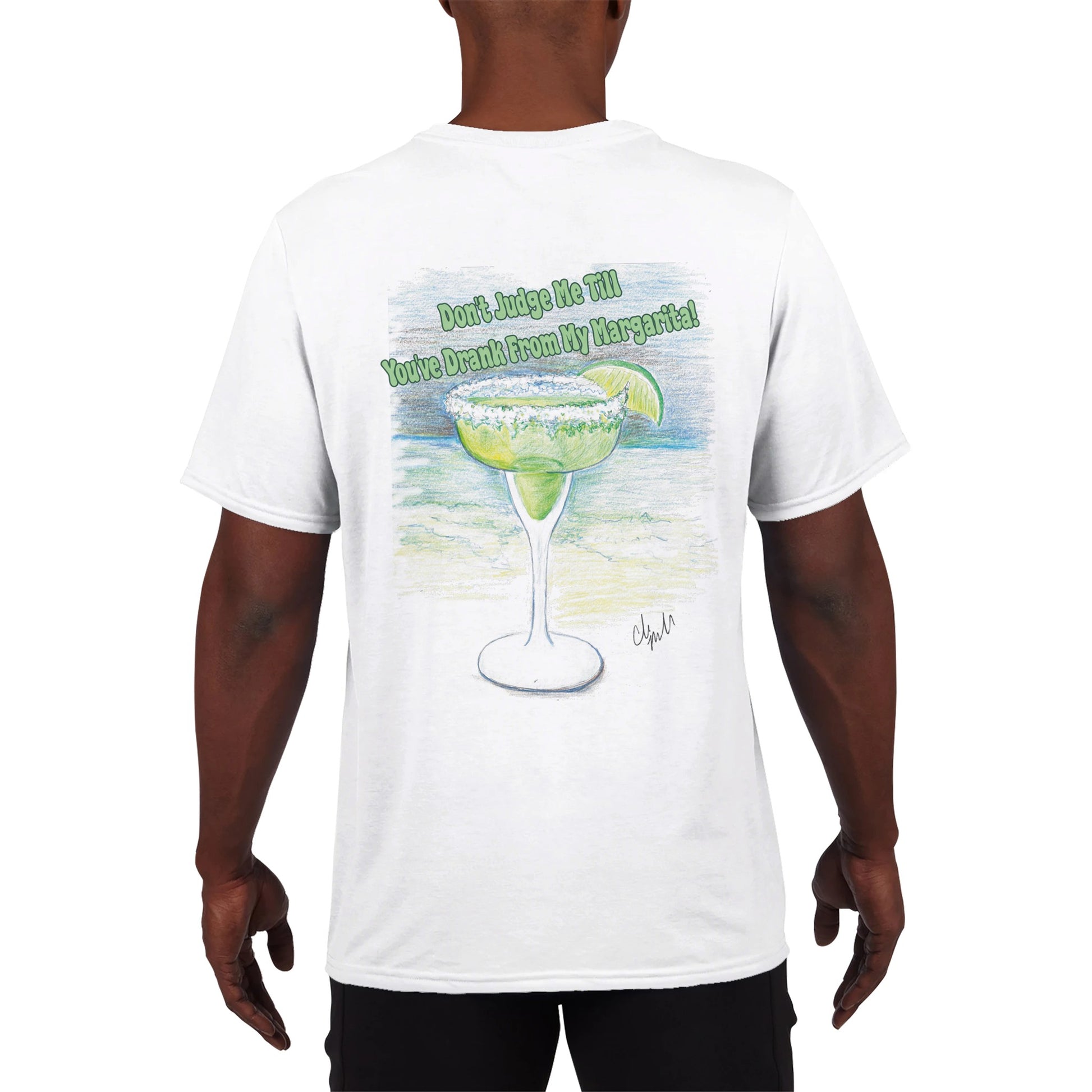 A white Performance Moisture-wicking with PosiCharge Unisex Crewneck t-shirt with original artwork and motto Don't Judge Me Till You've Drank from my Margarita on back of t-shirt and WhatYa Say logo on front from WhatYa Say Apparel a rear view of African American male model.
