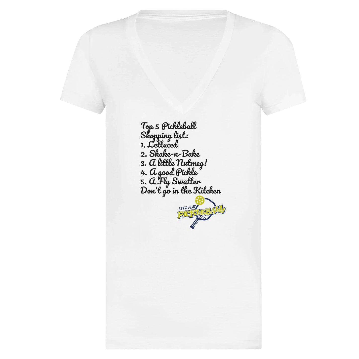 Original motto Top 5 PickleBall list premium women’s V-neck t-shirt from WhatYa Say Apparel made from combed and ring-spun cotton lying flat.